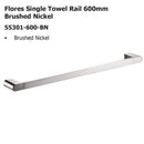 Flores Single Towel Rail 600mm Brushed Nickel 55301-600-BN